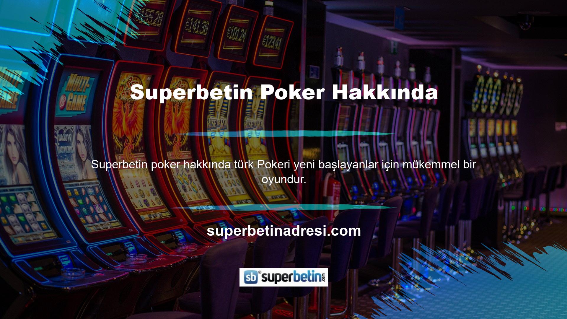 Üye iseniz sitedeki Türk Pokeri seçeneğini seçin ve oyuna katılın